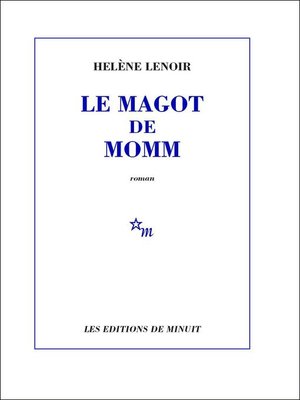 cover image of Le Magot de Momm